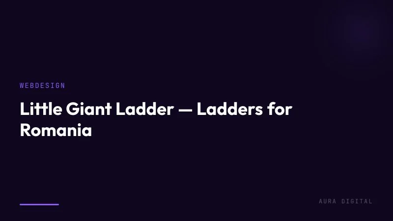 Little Giant Ladder — Ladders for Romania